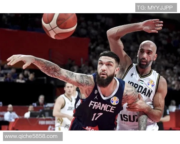 世界杯精彩对决法国队迎战约旦队期待激烈碰撞与精彩瞬间